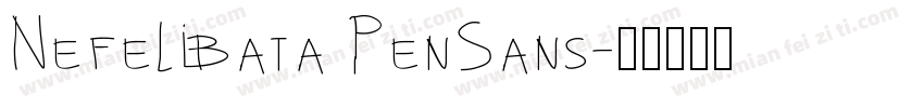 Nefelibata PenSans字体转换